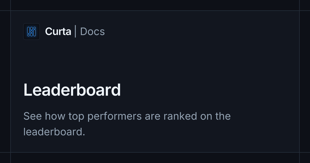Leaderboard | Curta Docs